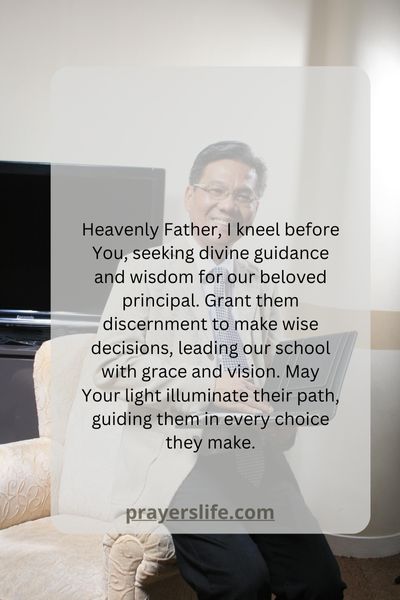 A Prayer For The Principals Leadership