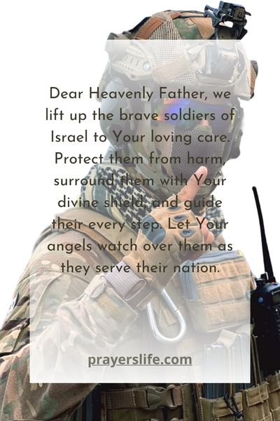 A Prayer For The Safety Of Israeli Soldiers