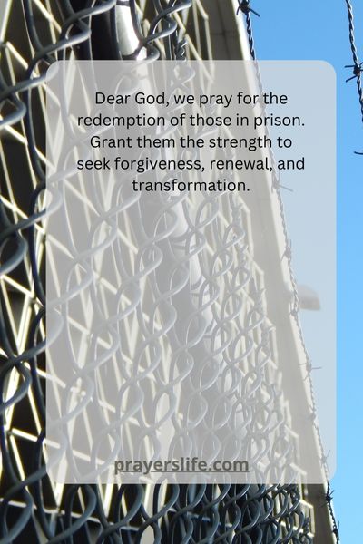 A Prayer Of Redemption For The Incarcerated