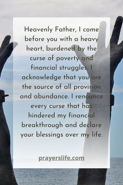 A Prayer To Break Curses Of Poverty And Financial Struggles