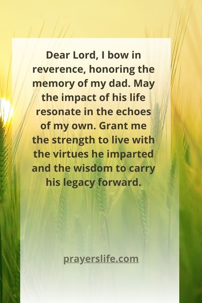 A Prayer To Honor Dad'S Memory
