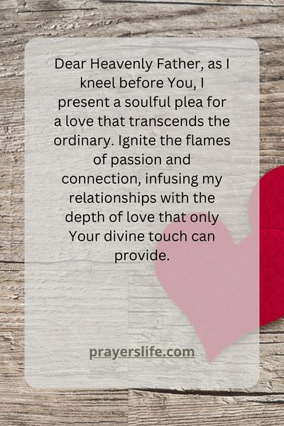 A Prayer To Ignite Deep Love