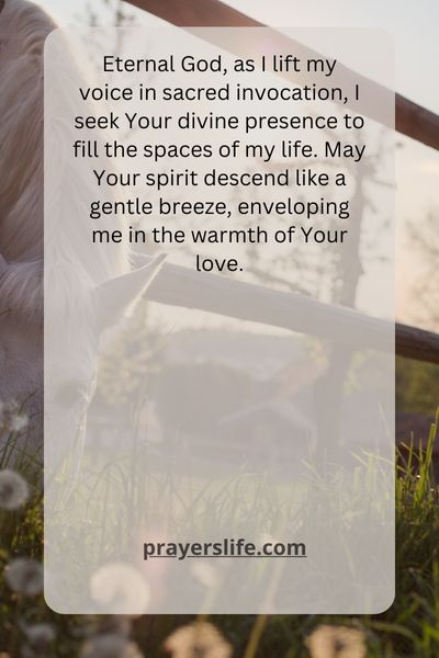 A Sacred Invocation For Divine Presence