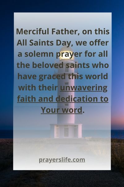 A Solemn Prayer For All The Beloved Saints