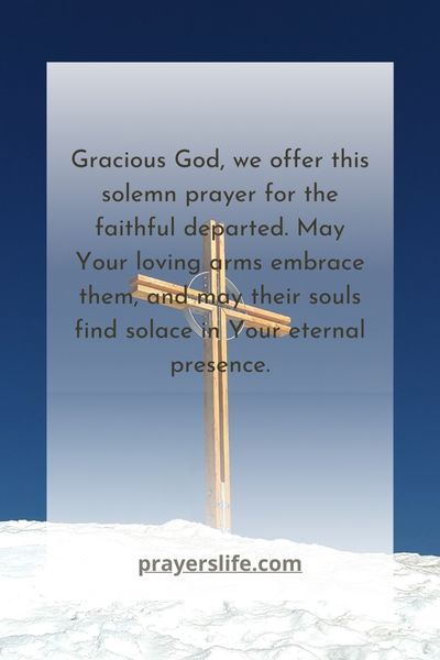 A Solemn Prayer For The Faithful Departed