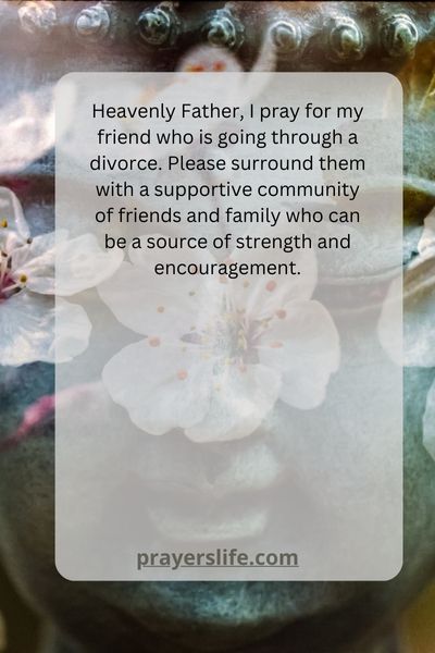 A Supportive Prayer For A Friend In Divorce