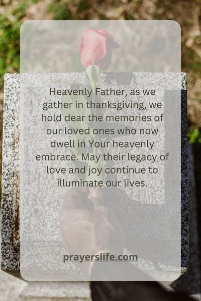 A Thanksgiving Prayer For Loved Ones In Heaven