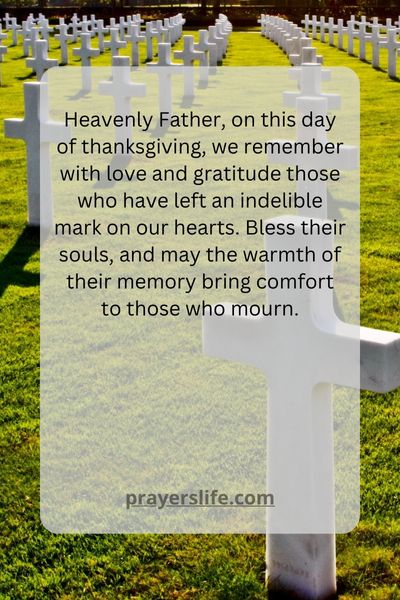 A Thanksgiving Prayer For Those Weve Lost