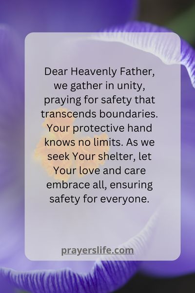 A Universal Prayer For Safety