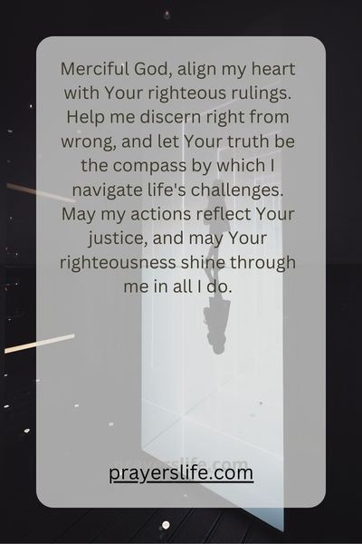 Aligning Our Hearts With The Righteous Rulings Of God