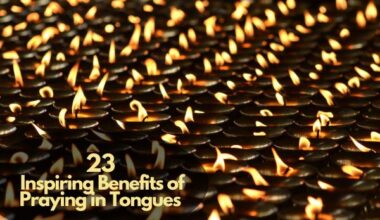 Benefits Of Praying In Tongues