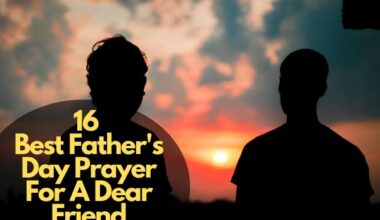 Best Father'S Day Prayer For A Dear Friend