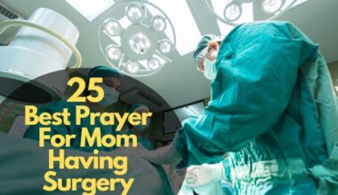 Best Prayer For Mom Having Surgery