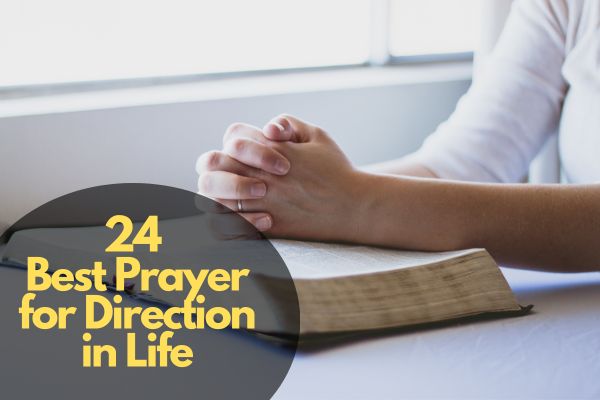Best Prayer For Direction In Life
