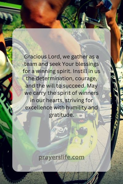 Blessing Our Team With A Winning Spirit