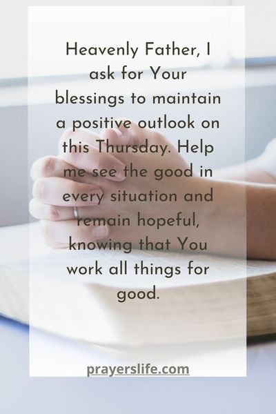 Blessings For A Positive Outlook