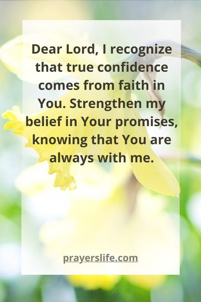 Building Confidence Through Faith And Prayer