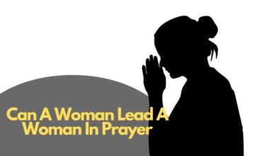 Can A Woman Lead A Woman In Prayer?
