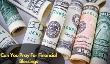Can You Pray For Financial Blessings