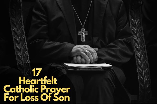 Catholic Prayer For Loss Of Son