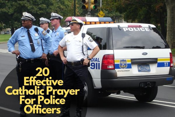 Catholic Prayer For Police Officers