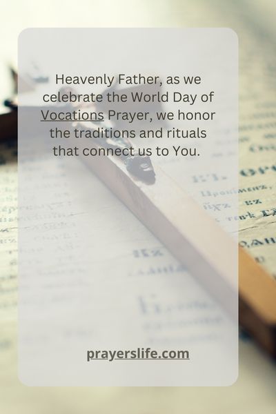 Celebrating The World Day Of Vocations Prayer