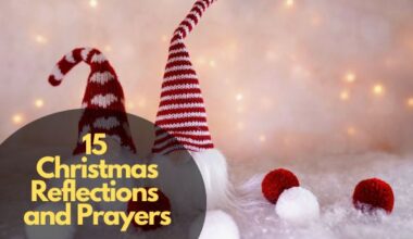Christmas Reflections And Prayers