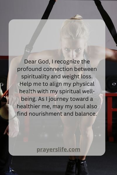 Connecting Spirituality And Weight Loss Through Prayer