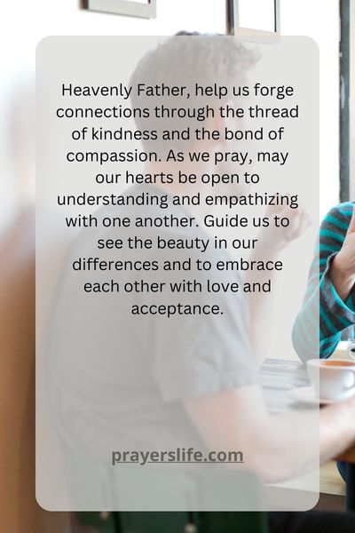 Connecting Through Prayer: Kindness And Compassion Unite