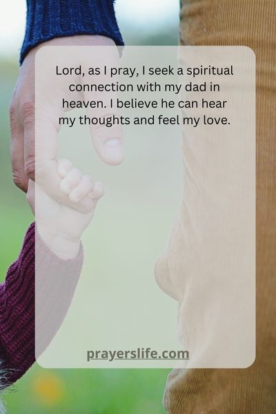 Connecting With Dads Spirit
