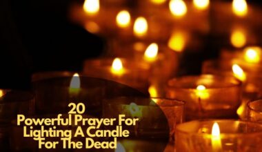 Powerful Prayer For Lighting A Candle For The Dead