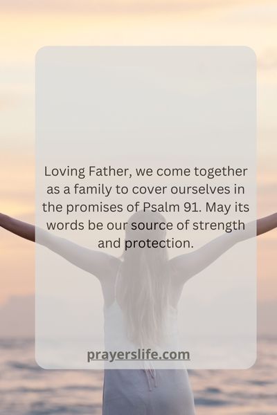 Covering Your Family In Psalm 91'S Promises