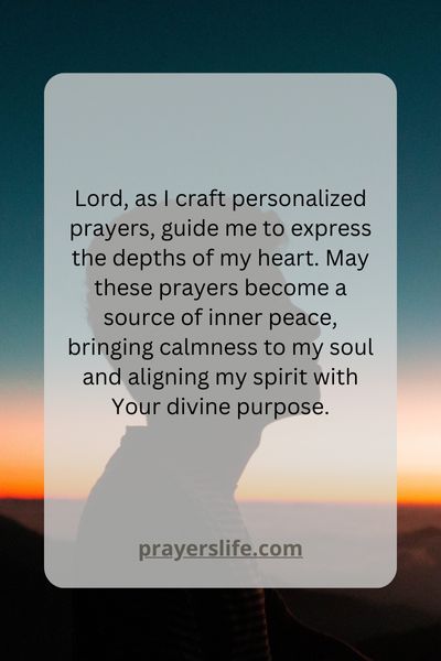 Crafting Personalized Prayers For Inner Peace