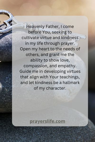 Cultivating Virtue And Kindness Through Prayer