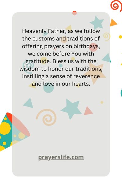 Customs And Traditions In Birthday Prayers