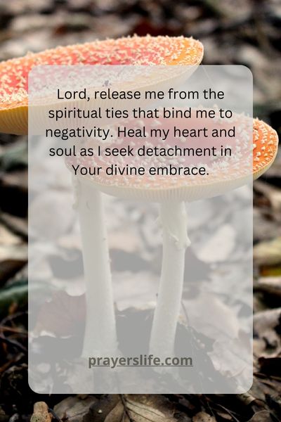Cutting Spiritual Cords: A Prayer For Detachment And Healing