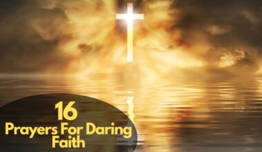 Prayers For Daring Faith