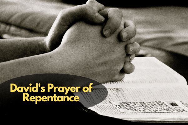 David'S Prayer Of Repentance