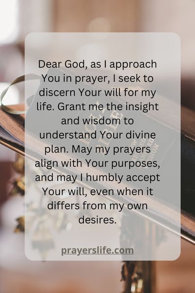Discerning God'S Will In A Prayerful Approach