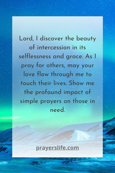 Discovering The Beauty Of Simple Intercessory Prayers