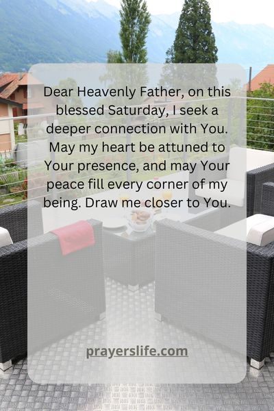 Divine Connection: Saturday Blessings For A Peaceful Day
