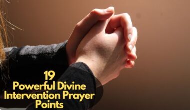 Divine Intervention Prayer Points