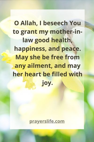 Dua For Your Mother-In-Law'S Health And Happiness