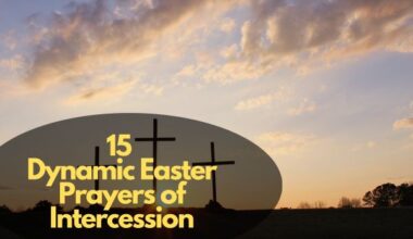 Dynamic Easter Prayers Of Intercession