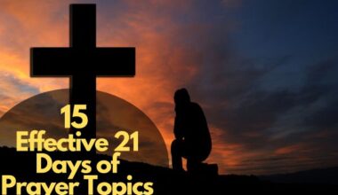 Prayer Topics For 21 Days Prayer