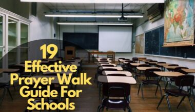 Effective Prayer Walk Guide For Schools