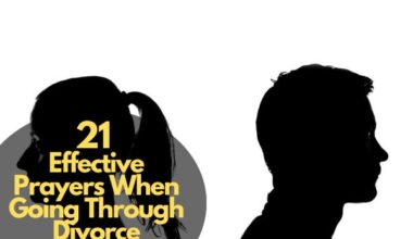 21 Effective Prayers When Going Through Divorce