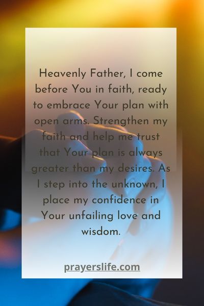 Embracing Gods Plan A Prayer Of Faith
