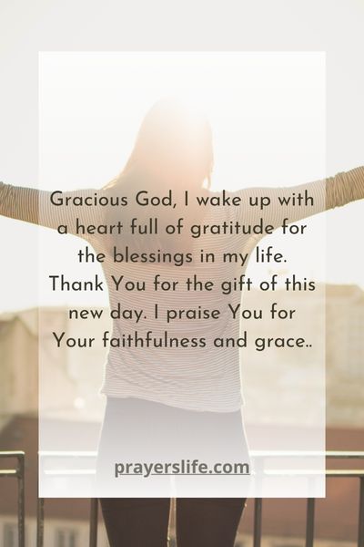 Embracing Gratitude At Dawn
