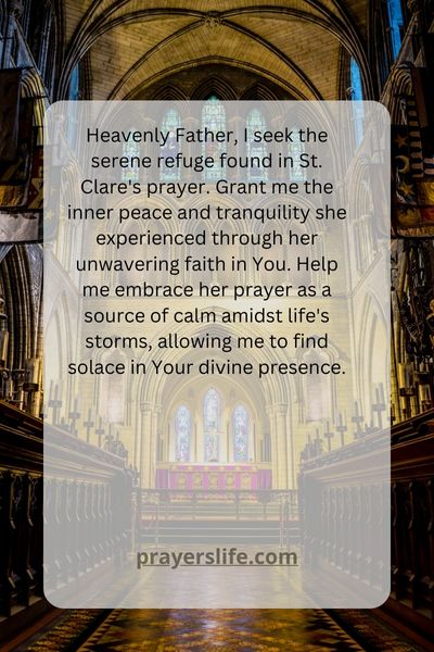 Embracing St. Clare'S Prayer For Inner Peace And Serenity